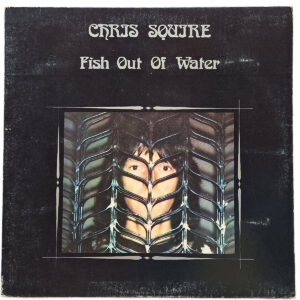 CHRIS SQUIRE. FISH OUT OF WATER