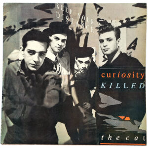 CURIOSITY KILLED THE CAT. KEEP YOUR DISTANCE
