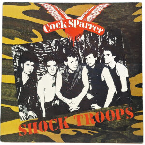 COCK SPARRER. SHOCK TROOPS