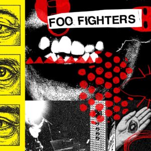 FOO FIGHTERS. YOUR FAVORITE TOY