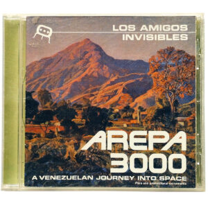 LOS AMIGOS INVISIBLES. AREPA 3000: A VENEZUELAN JOURNEY INTO SPACE