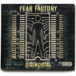 FEAR FACTORY. DIGIMORTAL