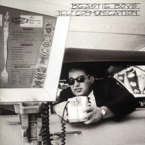 BEASTIE BOYS. ILL COMMUNICATION