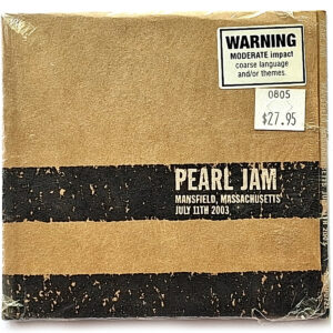 PEARL JAM. MANSFIELD, MA - JULY 11TH 2003