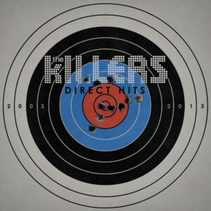 THE KILLERS. DIRECT HITS