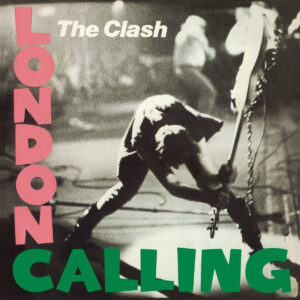 THE CLASH. LONDON CALLING