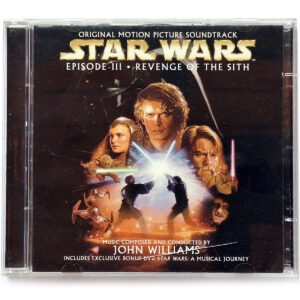 JOHN WILLIAMS. STAR WARS EPISODE III · REVENGE OF THE SITH (ORIGINAL MOTION PICTURE SOUNDTRACK)