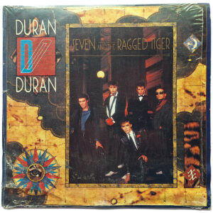 DURAN DURAN. SEVEN AND THE RAGGED TIGER