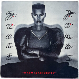 GRACE JONES. WARM LEATHERETTE