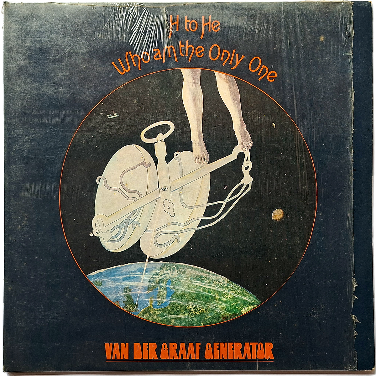 VAN DER GRAAF GENERATOR. H TO HE WHO AM THE ONLY ONE