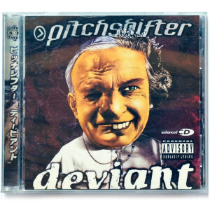 PITCHSHIFTER. DEVIANT