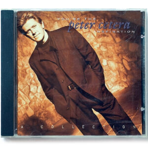 PETER CETERA. YOU'RE THE INSPIRATION: A COLLECTION