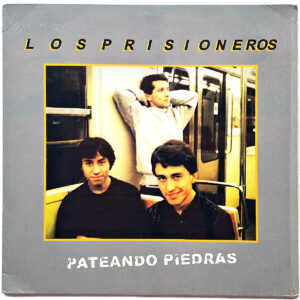 LOS PRISIONEROS. PATEANDO PIEDRAS