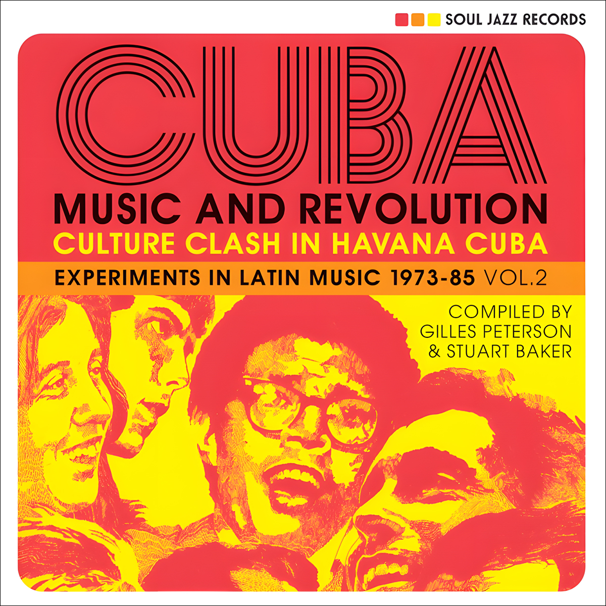 VARIOS. CUBA: MUSIC AND REVOLUTION (CULTURE CLASH IN HAVANA CUBA: EXPERIMENTS IN LATIN MUSIC 1973-85 VOL. 2)